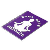 Hassen Sie nicht meditieren Weiß Notizblock (Linke Seite)