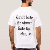 Hassen Sie nicht T-Shirt (Rückseite)