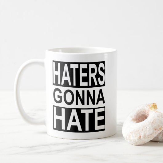 Hasser, die gehen zu hassen kaffeetasse (Mit Donut)