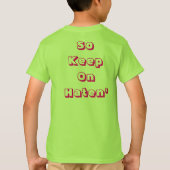 Hasser machen mich berühmt T-Shirt (Rückseite)