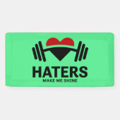 Hasser machen mich zum Motivierend Fitness Banner (Horizontal)