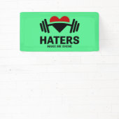 Hasser machen mich zum Motivierend Fitness Banner (InSitu)