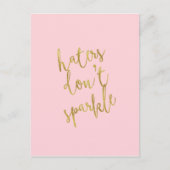 Hasser nicht sparkle Quote Imitate Gold Foil Glitz Postkarte (Vorderseite)