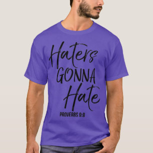 Hasser werden hassen Sprüche 98 Vintage Christlic T-Shirt