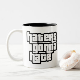 Hasser werden hassen zweifarbige tasse