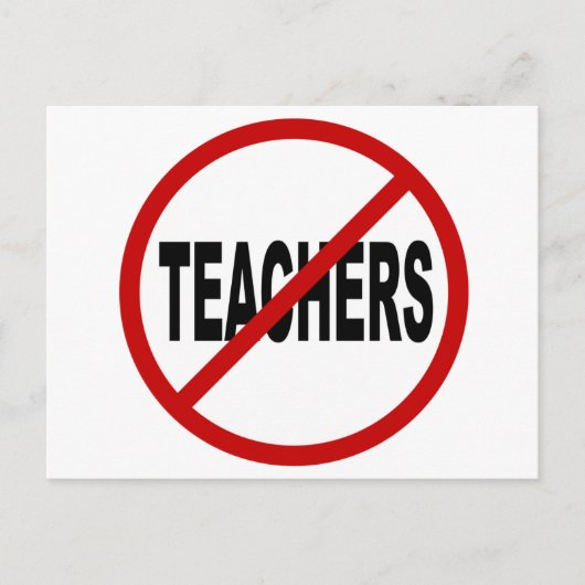 Hasslehrer/keine LehrerInnen Zulässige Unterschrif Postkarte (Vorderseite)