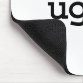 hässlich mousepad (Ecke)