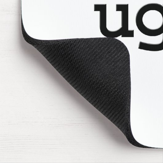 hässlich mousepad (Ecke)