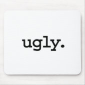 hässlich mousepad (Vorne)