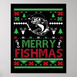 Hässliche Fishing-Weihnachten B-Fisch-Bekleidung Poster
