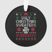Hässliche Weihnachtspullover sind heiß und überbew Ornament (Vorderseite)