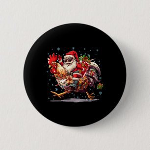 Hässlicher Weihnachtsmann auf Huhn reitend Weihnac Button