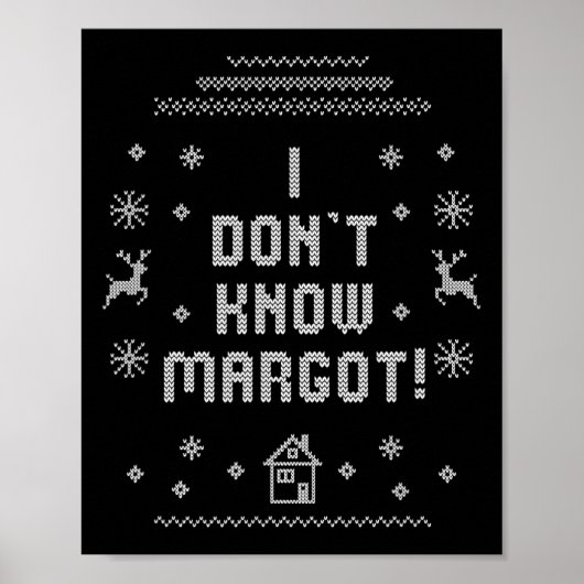 Hässlicher Weihnachtspullover Ich kenne Margot nic Poster (Vorne)