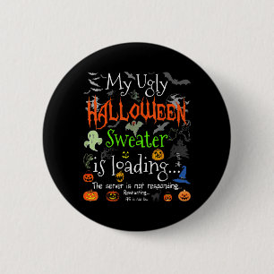 Hässliches Halloween-Pullover-Laden - Lustiges Hal Button