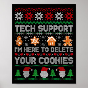Hässliches Weihnachten Lustiger Tech-Support Hier Poster