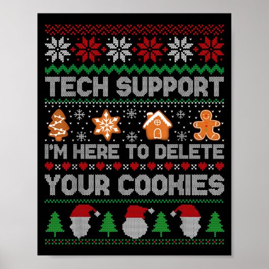 Hässliches Weihnachten Lustiger Tech-Support Hier Poster (Vorne)