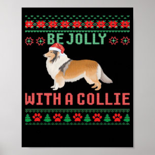 Hässliches Weihnachtshund-Shirt - Sei fröhlich mit Poster