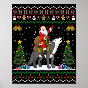 Hässliches Wolf-Weihnachtsgeschenk Santa-Reitwolf- Poster