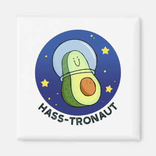 Hasstronaut Avocado Space Pun Magnet