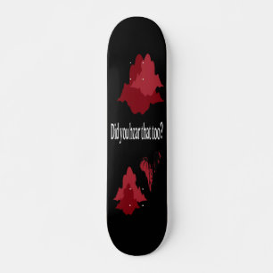 Hast du das auch gehört? skateboard