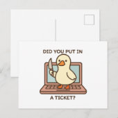 Hast du ein Ticket eingegeben? Ente Postkarte (Vorne/Hinten)