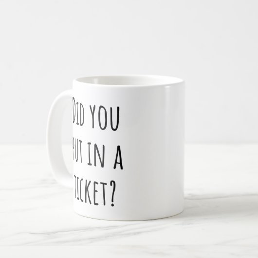 Hast du ein Ticket eingegeben? - Funny Tech Suppor Kaffeetasse (Vorderseite Links)