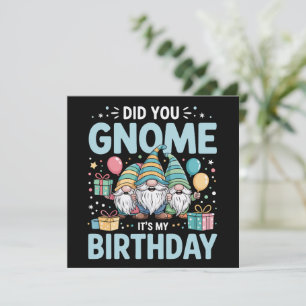 Hast du es geschafft, das Party Gnome meines Gebur Feiertagskarte