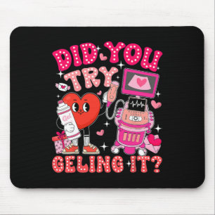 Hast du es versucht, es Sonographer Valentinstag z Mousepad