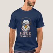 Hast du heute Abend Zeit? 4. july patriotischer Gl T-Shirt (Vorderseite)