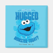 Hast du heute ein Monster umarmt? Magnet (Vorne)