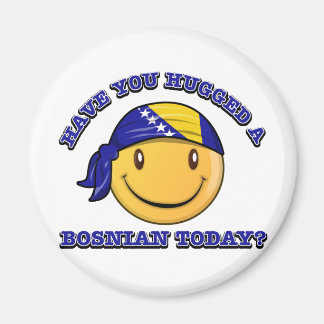Hast du heute einen Bosnier umarmt? Magnet