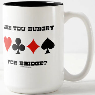 Hast du Hunger nach Bridge? (Vier Card-Anzug) Zweifarbige Tasse