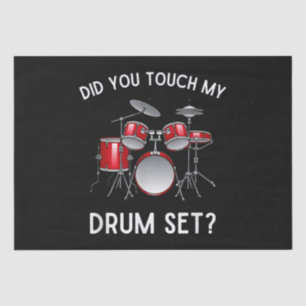 Hast du mein Drum-Set-Shirt Touch gehabt? Seidenpapier