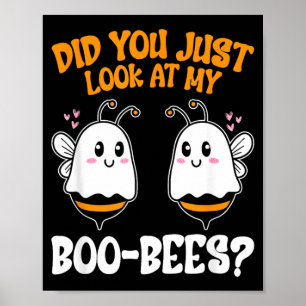 Hast du meine Boo-Bees an Halloween lustig angesch Poster