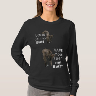 Hast du meinen Hintern gesehen? T-Shirt