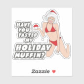 Hast du meinen Urlaubsmuffin probiert? Aufkleber (Blatt)