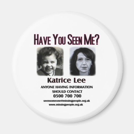 Hast du mich gesehen Katrice Lee Button? Magnet (Vorne)