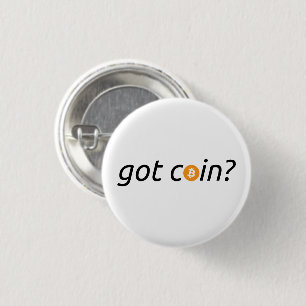„hast du Münze?“ Bitcoin BTC Button