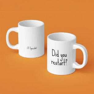 Hast du neu gestartet?   Funny IT Specialist Offic Kaffeetasse