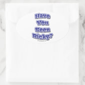 Hast du Ricky gesehen? Ovaler Aufkleber (Tasche)