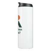 Hast du überhaupt ein episches Bro? Thermosbecher (Nach rechts gedreht)