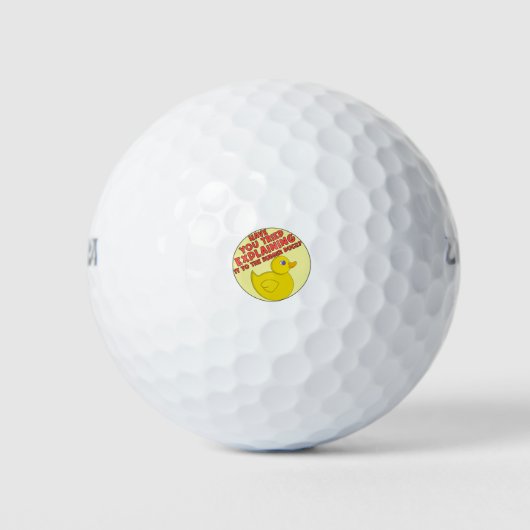 Hast du versucht, es der Gummiherde zu erklären? Golfball (Vorderseite)
