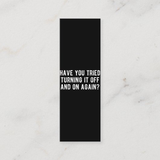 Hast du versucht, es immer wieder auszuschalten? treuekarte (Vorderseite)