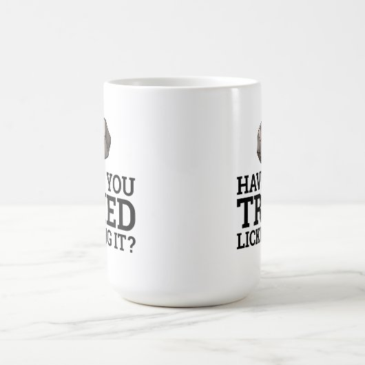 Hast du versucht, es zu lecken? Geologie-Kaffee-Ta Kaffeetasse (Mittel)