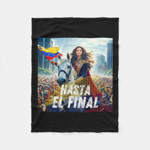 Hasta El Final Maria Corina Machado Fleecedecke