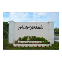Haste Ye Back Sign, Bahamas