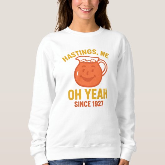 Hastings Nebraska Kool-Aid Tribut | OH YEAH Sweatshirt (Vorderseite)