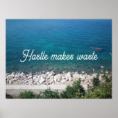 Hastle macht Abfallsprichwort Poster (Vorne)