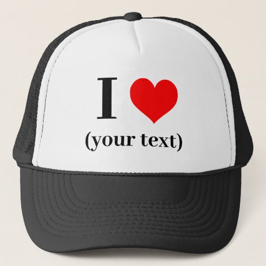 Hat Custom I heart (Ihr Text) - Truckerkappe (Vorderseite)
