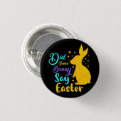 Hat ein paar Sonnenstrahlen zu Ostern gesagt? Button (Vorne & Hinten)